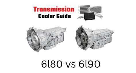 For newer models with a <b>6L80</b> or. . How to tell difference between 6l80 and 6l90 transmission